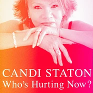 Candi Staton - Whos Hurting Now