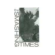 The Smashing Times - Monday, In A Small Dull Town
