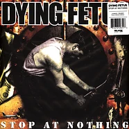 Dying Fetus - Stop At Nothing