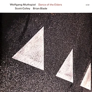 Wolfgang Colley Muthspiel - Dance Of The Elders