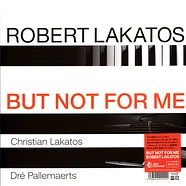 Robert Lakatos Trio - But Not For Me