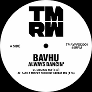 Bavhu - Always Dancin'