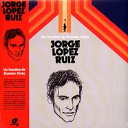 Jorge Lopez Ruiz - Un Hombre De Buenos Aires