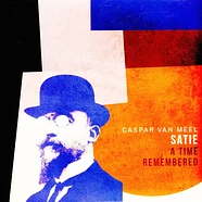 Caspar Van Meel - Satiea Time Remembered