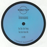 Innervisions - Ain't Ready/Adam's Rib EP