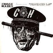 Crosshairs - Perverted Law