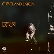 Cleveland Eaton - Plenty Good Eaton