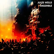 Jules Wells - Ensemble