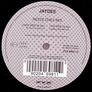 Jaydee - Reste Chez Moi