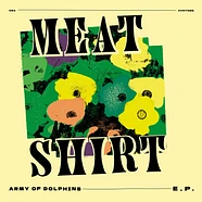 Meat Shirt - Army Of Dolphins