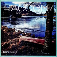 Erland Dahlen - Racoons