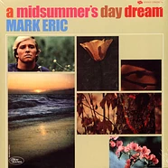 Mark Eric - A Midsummers Daydream