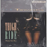 Tawatha - Thigh Ride (Whisker Burn Mix)