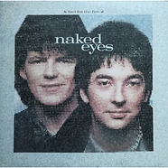 Naked Eyes - Fuel For The Fire