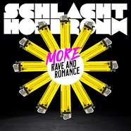 Schlachthofbronx - More Rave And Romance