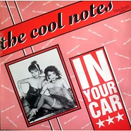 The Cool Notes - In Your Car