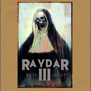 Raydar - Evil Squad III