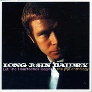 Long John Baldry - Let The Heartaches Begin - The Pye Anthology