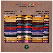 Bombay Bicycle Club & The Staves / Karine Polwart - The Endless Coloured Ways: The Songs Of Nick Drake