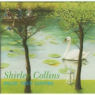 Shirley Collins - False True Lovers