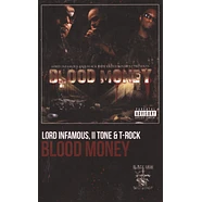 Lord Infamous & T-Rock & Ii Tone - Blood Money