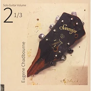 Eugene Chadbourne - Solo Guitar Volume 2-1/3