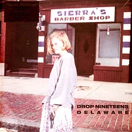 Drop Nineteens - Delaware Black Vinyl Edition