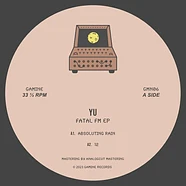 YU - Fatal Fm EP