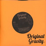 The Original Gravity Allstars - Ain't Nothing But A Groovy Party / Organised Drum Sax