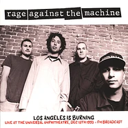 Rage Against The Machine - Los Angeles Is Burning: Live At The Universal Amphitheatre 1993