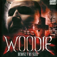 Woodie - Demonz -N- My Sleep