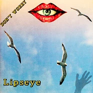 Lipseye - Don't Worry