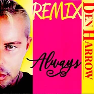Den Harrow - Always Remix