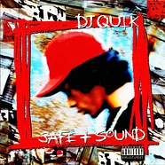 DJ Quik - Safe & Sound