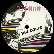 Cajuan - Dance, Not Dance
