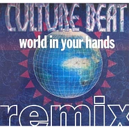 Culture Beat - World In Your Hands (Remix)