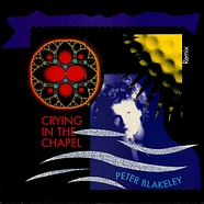 Peter Blakeley - Crying In The Chapel (Remix)