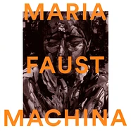 Maria Faust - Machina