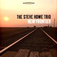 The Steve Howe Trio - New Frontier