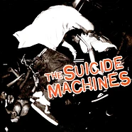 The Suicide Machines - Destruction By Defenition