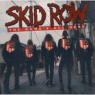 Skid Row - The Gang's All Here