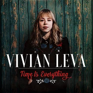 Vivian Leva - Time Is Everything