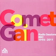 Comet Gain - Radio Sessions