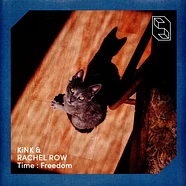 Kink & Rachel Row - Time : Freedom