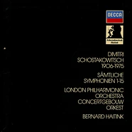 Dmitri Shostakovich, London Philharmonic Orchestra, Concertgebouworkest, Bernard Haitink - Sämtliche Symphonien 1-15