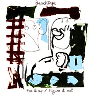 Beachtape - Fix It Upfigure It Out