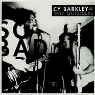 Cy Barkley & The Way Outsiders - So Bad