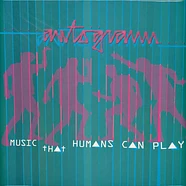 Autogramm - Music That Humans Can Play Pink Vinyl Edition