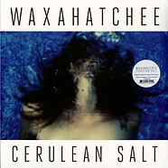 Waxahatchee - Cerulean Salt