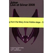 Joker - Live At Sonar 2009